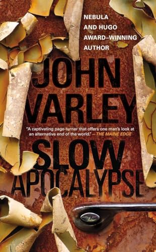 

Slow Apocalypse