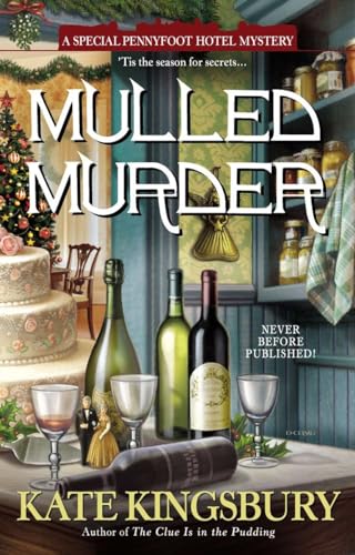 Stock image for Mulled Murder (Pennyfoot Holiday Mysteries) for sale by SecondSale