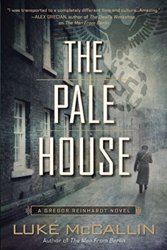 Imagen de archivo de The Pale House (A Gregor Reinhardt Novel) a la venta por Your Online Bookstore