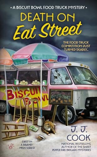 Stock image for Death on Eat Street (Biscuit Bowl Food Truck) for sale by Red's Corner LLC