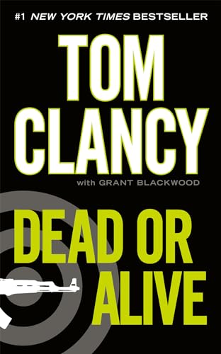 Beispielbild fr Dead or Alive (A Jack Ryan Novel) zum Verkauf von Your Online Bookstore