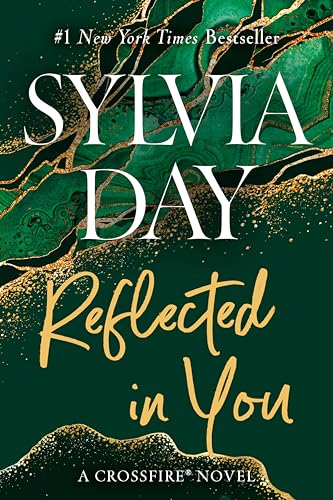 Stock image for Reflected in You (Crossfire, Book 2) for sale by Your Online Bookstore