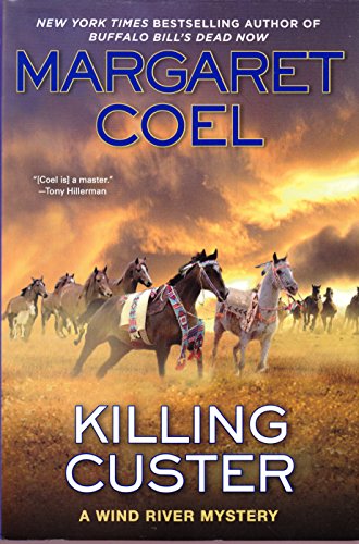 Beispielbild fr Killing Custer (A Wind River Mystery) zum Verkauf von Wonder Book