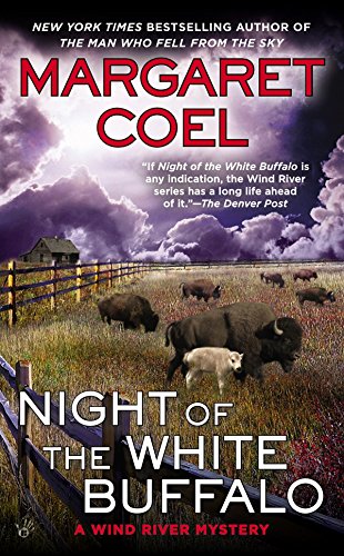 Stock image for Night of the White Buffalo (A Wind River Mystery) for sale by HPB Inc.