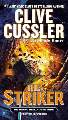 Stock image for The Striker (An Isaac Bell Adventure) for sale by knew_4_you