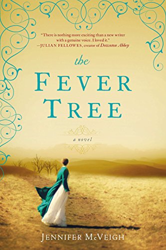 Imagen de archivo de The Fever Tree a la venta por Better World Books