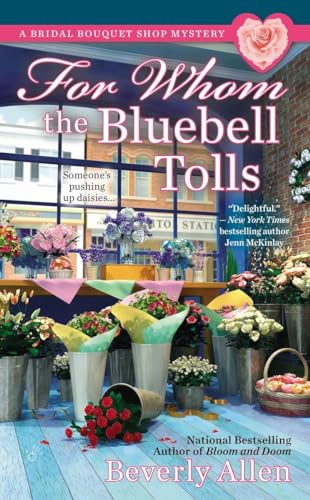 Stock image for For Whom the Bluebell Tolls for sale by Better World Books: West