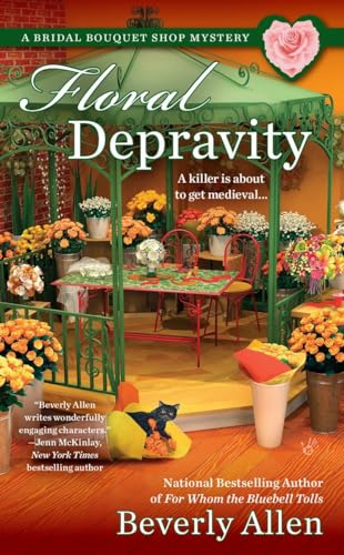 Stock image for Floral Depravity (A Bridal Bouquet Shop Mystery) for sale by HPB Inc.