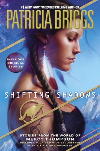 9780425265000: Shifting Shadows: Stories from the World of Mercy Thompson (A Mercy Thompson Novel)