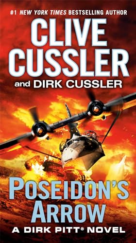 Poseidon's Arrow (Dirk Pitt Adventure) (9780425265055) by Cussler, Clive; Cussler, Dirk