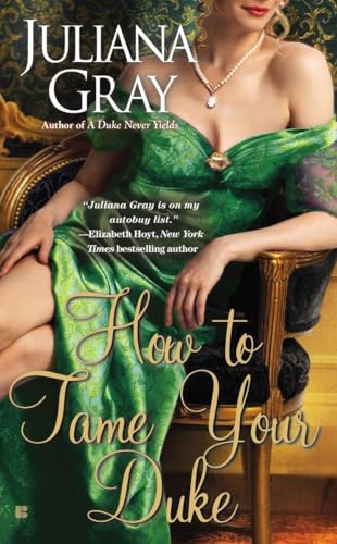9780425265666: How to Tame Your Duke (A Princess in Hiding Romance)