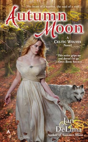 Imagen de archivo de Autumn Moon (A Celtic Wolves Novel) a la venta por SecondSale