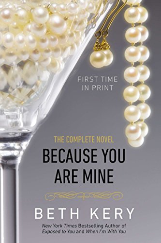 Stock image for Because You Are Mine: A Because You Are Mine Novel for sale by SecondSale