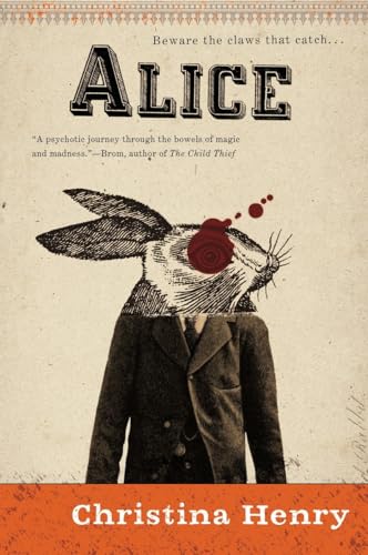 Beispielbild fr Alice (The Chronicles of Alice) zum Verkauf von BooksRun