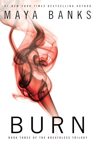 9780425267080: Burn: Book Three of the Breathless Trilogy: 3