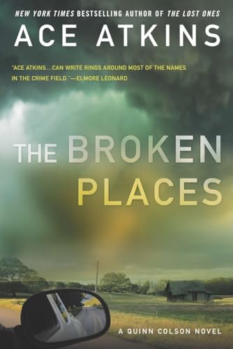 Imagen de archivo de The Broken Places (A Quinn Colson Novel) a la venta por SecondSale