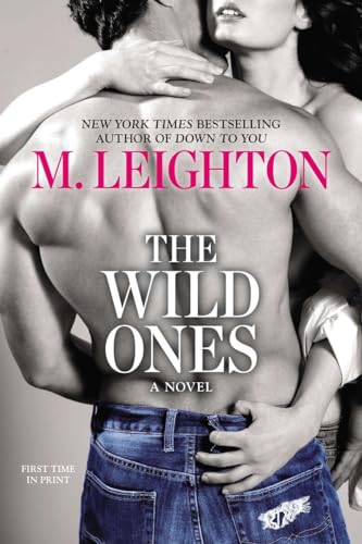 Stock image for The Wild Ones (A Wild Ones Novel) for sale by Your Online Bookstore