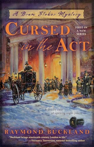 9780425268018: Cursed in the Act (Bram Stoker Mysteries)