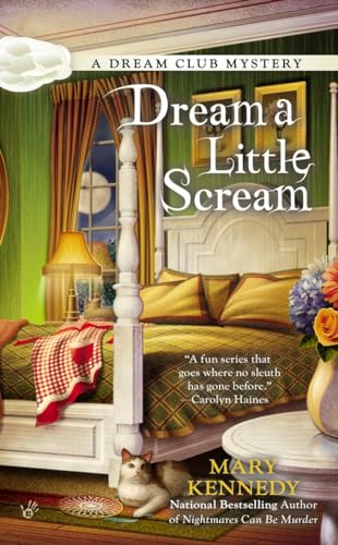 Stock image for Dream a Little Scream (A Dream Club Mystery) for sale by Wonder Book