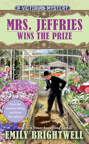 Beispielbild fr Mrs. Jeffries Wins the Prize (A Victorian Mystery) zum Verkauf von Half Price Books Inc.