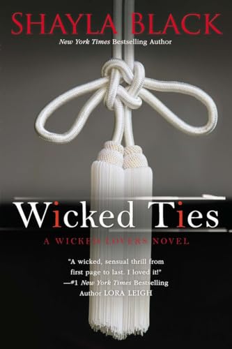 9780425268179: Wicked Ties: 1 (A Wicked Lovers Novel)