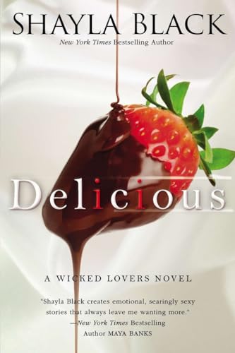 Stock image for Delicious (A Wicked Lovers Novel) for sale by -OnTimeBooks-