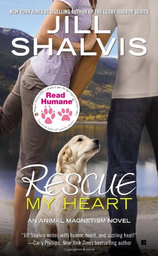 9780425268445: Read Humane Rescue My Heart (Animal Magnetism Novels)