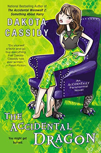 9780425268636: The Accidental Dragon (Accidentally Paranormal Novel)