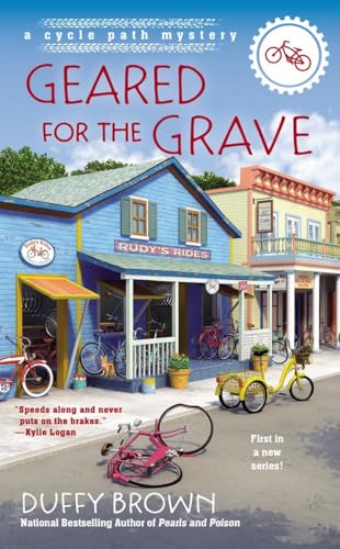 Stock image for Geared for the Grave (A Cycle Path Mystery) for sale by SecondSale