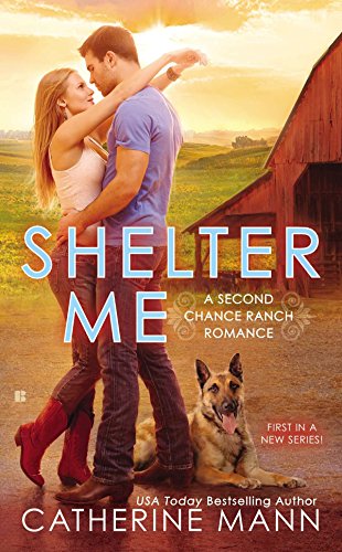 9780425269886: Shelter Me (Second Chance Ranch)