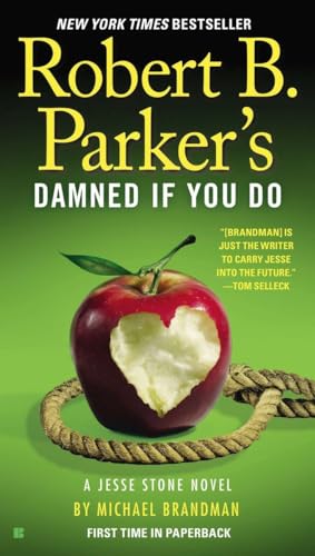 Beispielbild fr Robert B. Parker's Damned If You Do (A Jesse Stone Novel) zum Verkauf von SecondSale