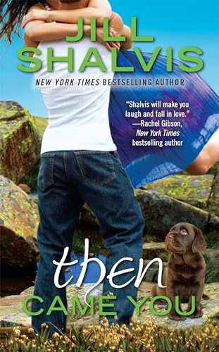 Imagen de archivo de Then Came You (An Animal Magnetism Novel) a la venta por SecondSale