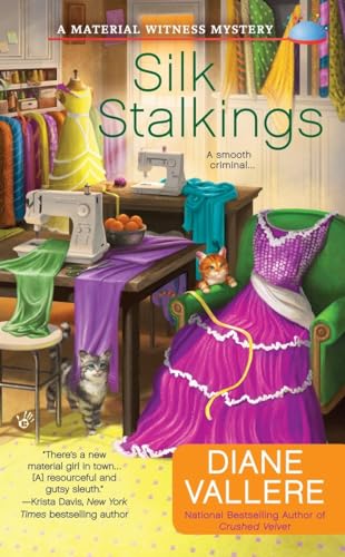 Stock image for Silk Stalkings: A Material Witness Mystery for sale by Isle of Books