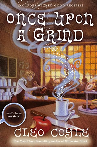 Stock image for Once upon a Grind for sale by Better World Books