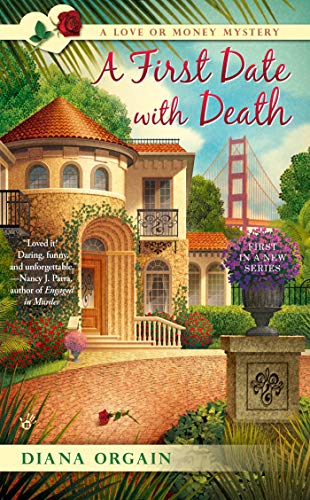 Beispielbild für A First Date with Death (A Love or Money Mystery) zum Verkauf von BooksRun