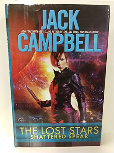 Stock image for The Lost Stars: Shattered Spear ***SIGNED*** for sale by William Ross, Jr.