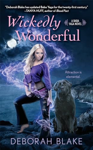 Imagen de archivo de Wickedly Wonderful (A Baba Yaga Novel) a la venta por Wonder Book