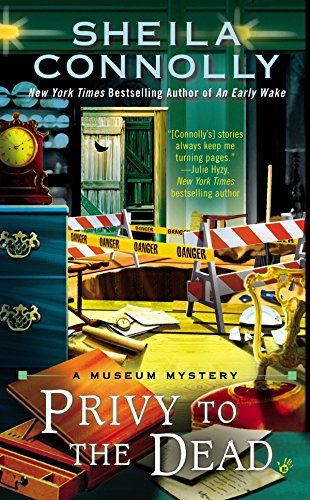 Beispielbild fr Privy to the Dead (A Museum Mystery) zum Verkauf von BooksRun
