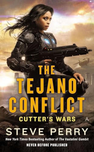 9780425273494: The Tejano Conflict: 3 (Cutter's Wars)