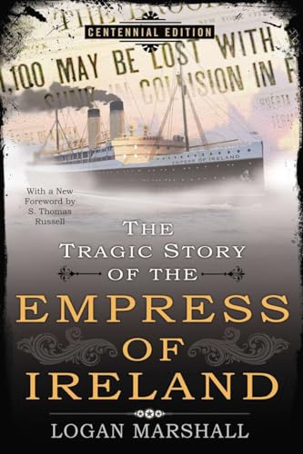 Stock image for The Tragic Story of the Empress of Ireland for sale by Book Deals