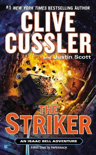 Imagen de archivo de The Striker (An Isaac Bell Adventure) a la venta por Hawking Books
