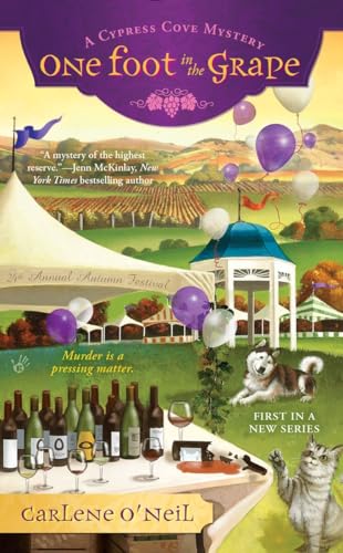 Beispielbild fr One Foot in the Grape (A Cypress Cove Mystery) zum Verkauf von SecondSale