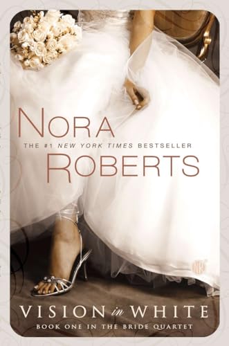 Vision in White - Roberts, Nora