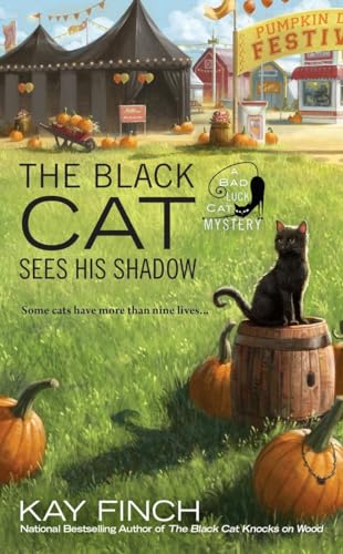Beispielbild fr The Black Cat Sees His Shadow (A Bad Luck Cat Mystery) zum Verkauf von BooksRun
