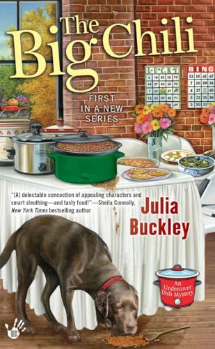 Stock image for The Big Chili (An Undercover Dish Mystery) for sale by Reliant Bookstore