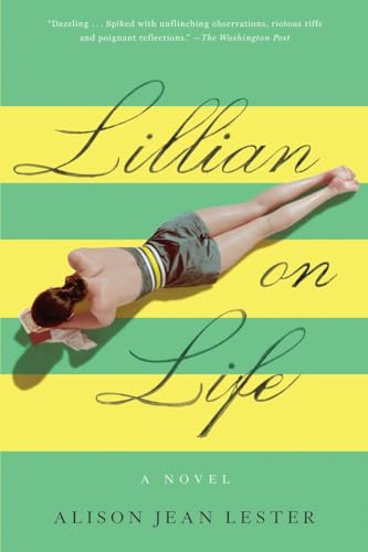 Beispielbild fr Lillian on Life: A Novel zum Verkauf von Wonder Book