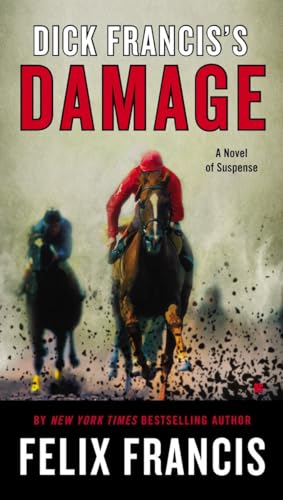 Stock image for Dick Francis's Damage (A Dick Francis Novel) for sale by SecondSale