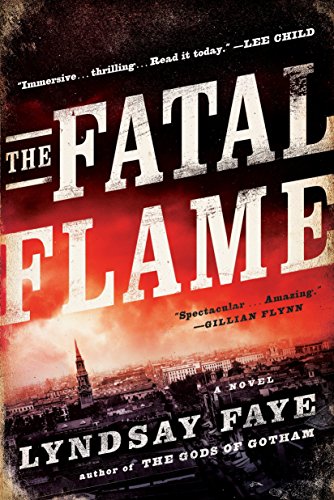 Stock image for The Fatal Flame (A Timothy Wilde Novel) for sale by SecondSale