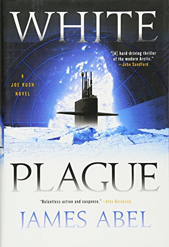 Stock image for White Plague (A Joe Rush Novel) for sale by SecondSale