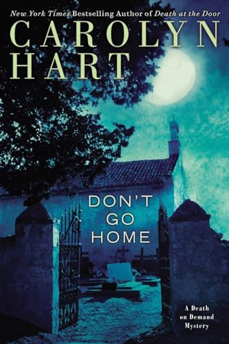 Stock image for Don't Go Home (A Death on Demand Mysteries) for sale by Your Online Bookstore